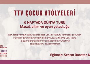 Thumbnail for the post titled: TTV Çocuk Atölyeleri – 6 Haftada Dünya Turu