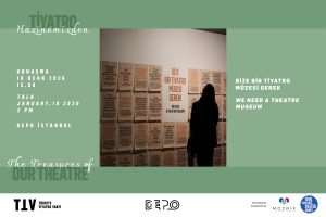 Bize Bir Tiyatro Müzesi Gerek