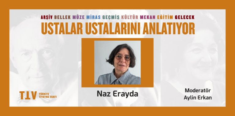 Ustalar Ustalarını Anlatıyor XVIII – Naz Erayda